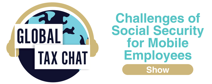 2023 Global Tax Chat Webinar Social Security-1