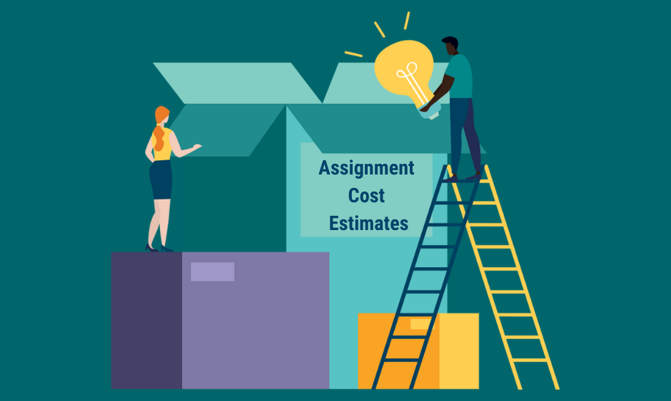 Assignment Cost Estimates